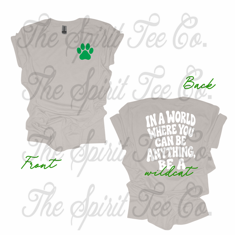 Be A Wildcat (Green)